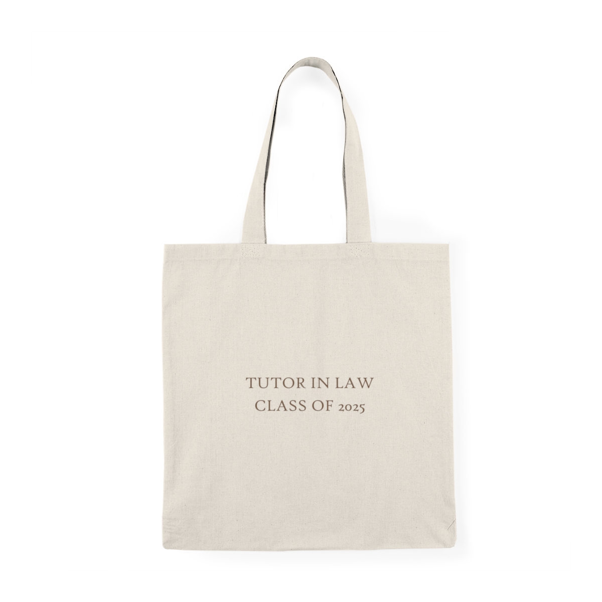 Class of 2025 Tote Bag Tutor in Law